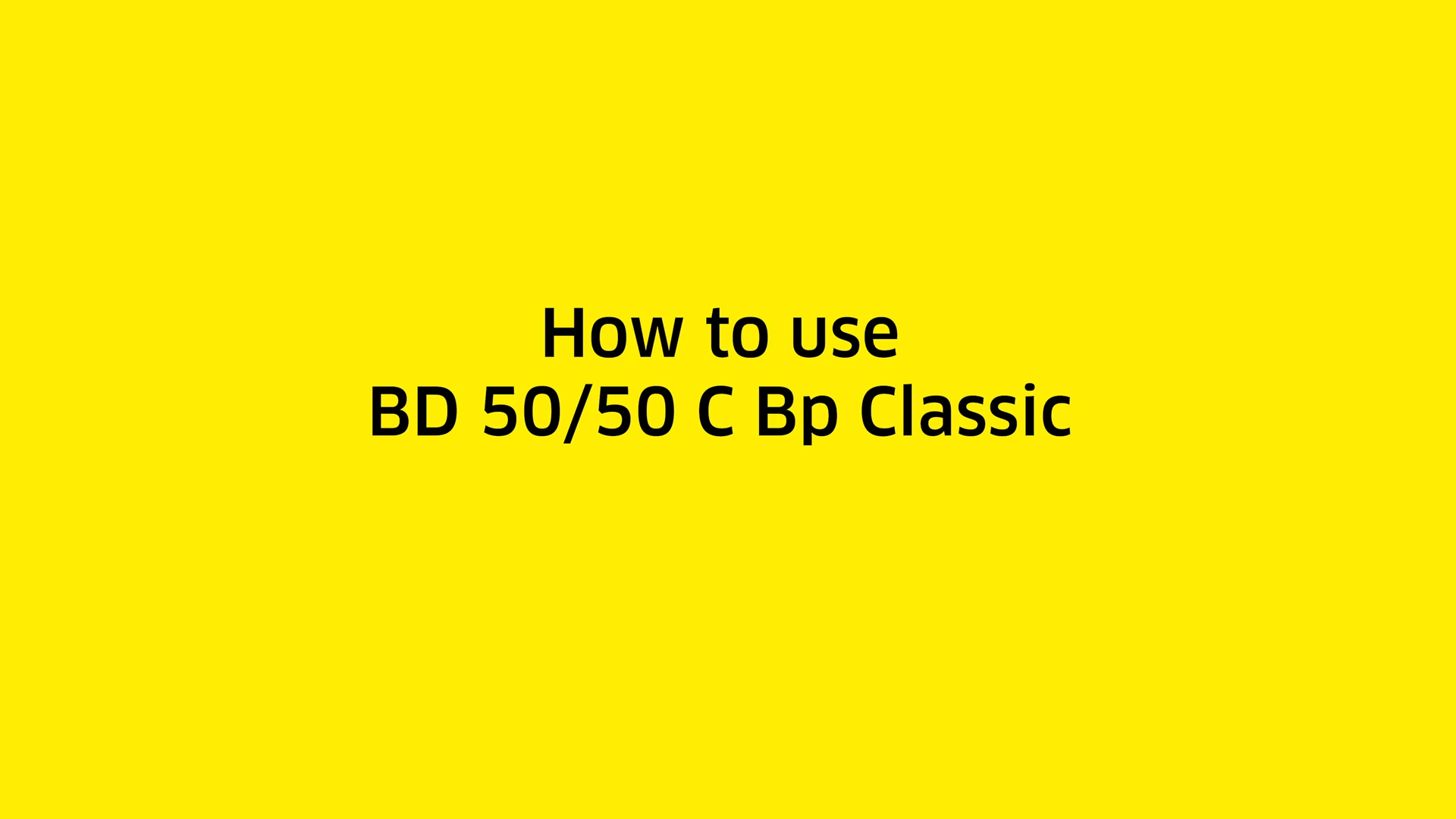 How to use the scrubber drier BD 50/50 C Bp Classic